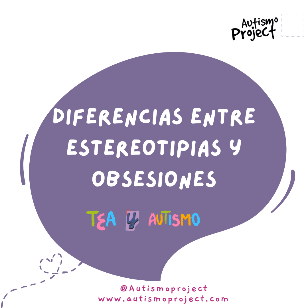 Diferencias y Similitudes entre Conductas Obsesivas y Estereotipias